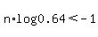 n%2Alog%280.64%29%3C-1