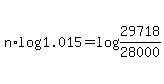 n%2Alog%281.015%29+=+log%2829718%2F28000%29