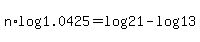 n%2Alog%281.0425%29+=+log%2821%29+-+log%2813%29