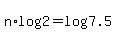n%2Alog%282%29=log%287.5%29