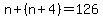 n%2B%28n%2B4%29=126