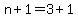 n%2B1=3%2B1