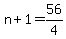 n%2B1=56%2F4