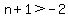 n%2B1%3E-2