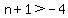 n%2B1%3E-4