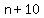 n%2B10