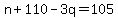 n%2B110-3q=105