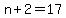 n%2B2=17