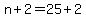 n%2B2=25%2B2