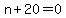 n%2B20=0