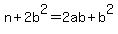 n%2B2b%5E2=2ab%2Bb%5E2