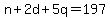 n%2B2d%2B5q=197