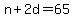 n%2B2d=65