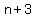 n%2B3