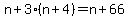 n%2B3%2A%28n%2B4%29=n%2B66