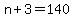 n%2B3=140
