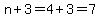 n%2B3=4%2B3=7