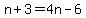 n%2B3=4n-6