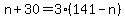n%2B30=3%28141-n%29