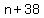 n%2B38