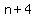 n%2B4