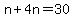 n%2B4n=30