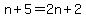 n%2B5=2n%2B2