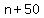 n%2B50