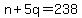 n%2B5q=238