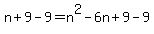 n%2B9-9=n%5E2+-+6n+%2B+9-9