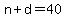 n%2Bd=40