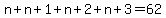 n%2Bn%2B1%2Bn%2B2%2Bn%2B3=62