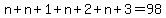n%2Bn%2B1%2Bn%2B2%2Bn%2B3=98