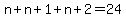 n%2Bn%2B1%2Bn%2B2+=+24