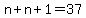 n%2Bn%2B1=37