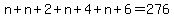 n%2Bn%2B2%2Bn%2B4%2Bn%2B6=276