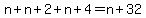 n%2Bn%2B2%2Bn%2B4=n%2B32