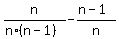 n%2F%28n%2A%28n-1%29%29+-+%28n-1%29%2Fn