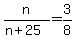 n%2F%28n%2B25%29=3%2F8
