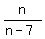 n%2F%28n-7%29