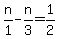 n%2F1-n%2F3=1%2F2