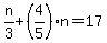 n%2F3%2B%284%2F5%29n=17