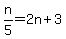 n%2F5=2n%2B3
