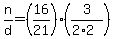 n%2Fd=%2816%2F21%29%283%2F%282%2A2%29%29