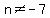 n%3C%3E-7