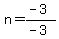 n=%28-3%29%2F%28-3%29