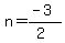 n=%28-3%29%2F%282%29