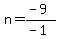 n=%28-9%29%2F%28-1%29