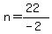 n=%2822%29%2F%28-2%29