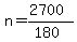 n=%282700%29%2F%28180%29